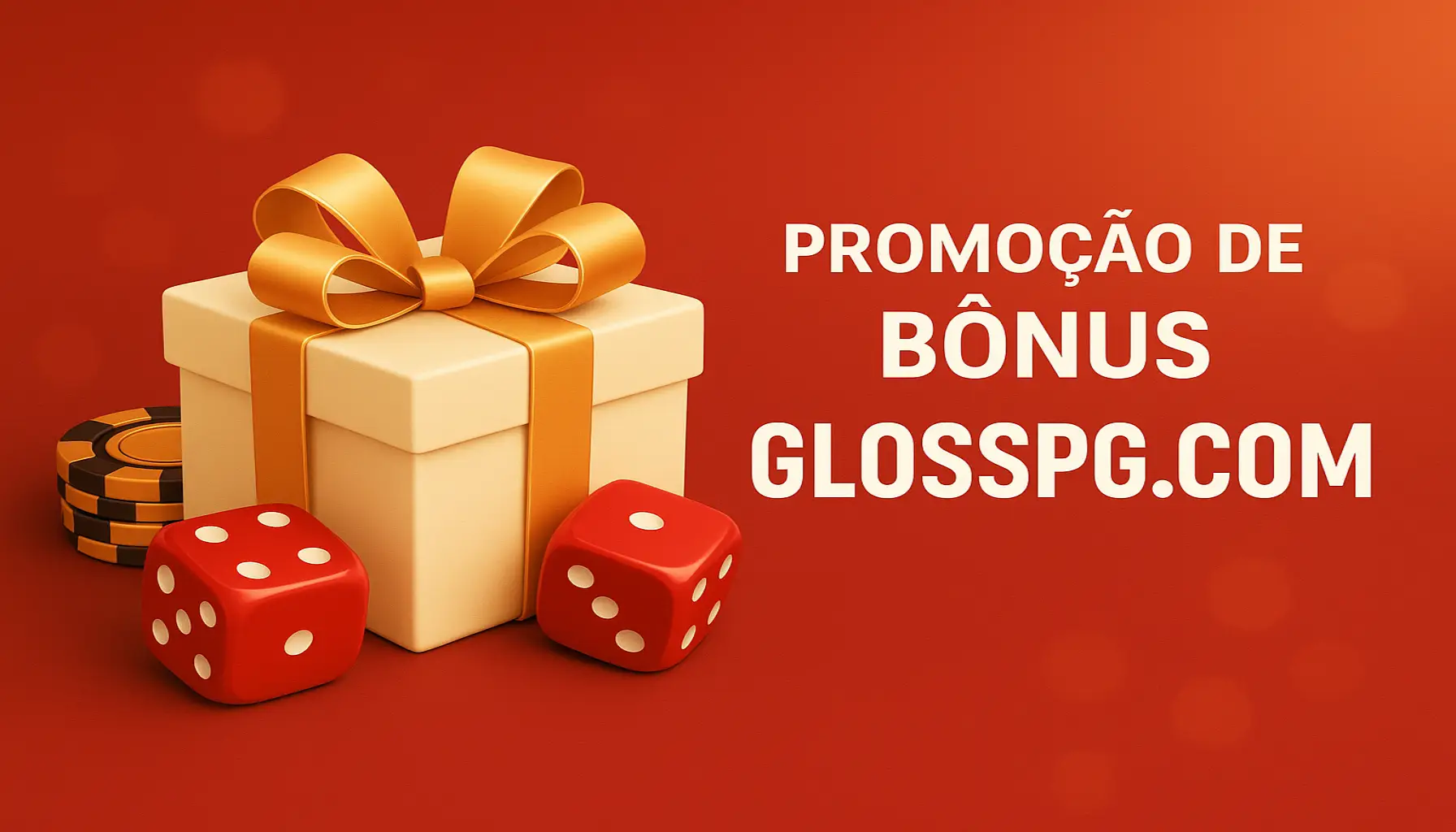 O bônus promocional GLOSSPG.COM é uma ótima maneira de começar sua aventura